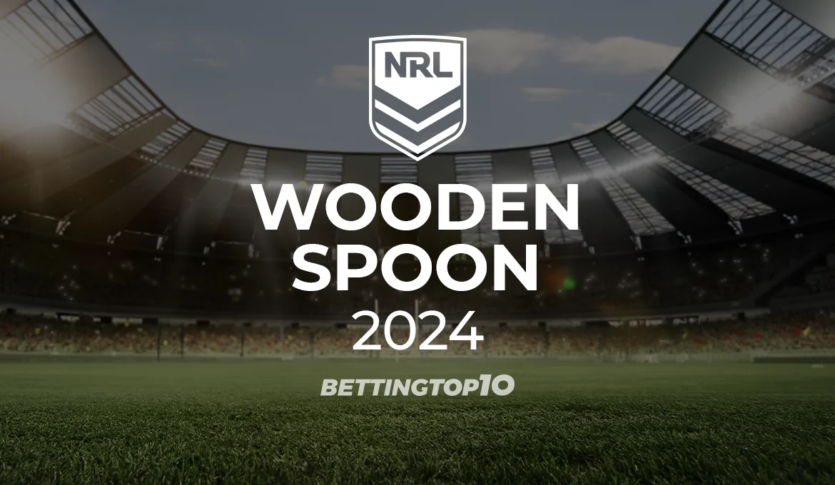 NRL 2024 Least Wins Wooden Spoon Betting Odds, Tips & Predictions